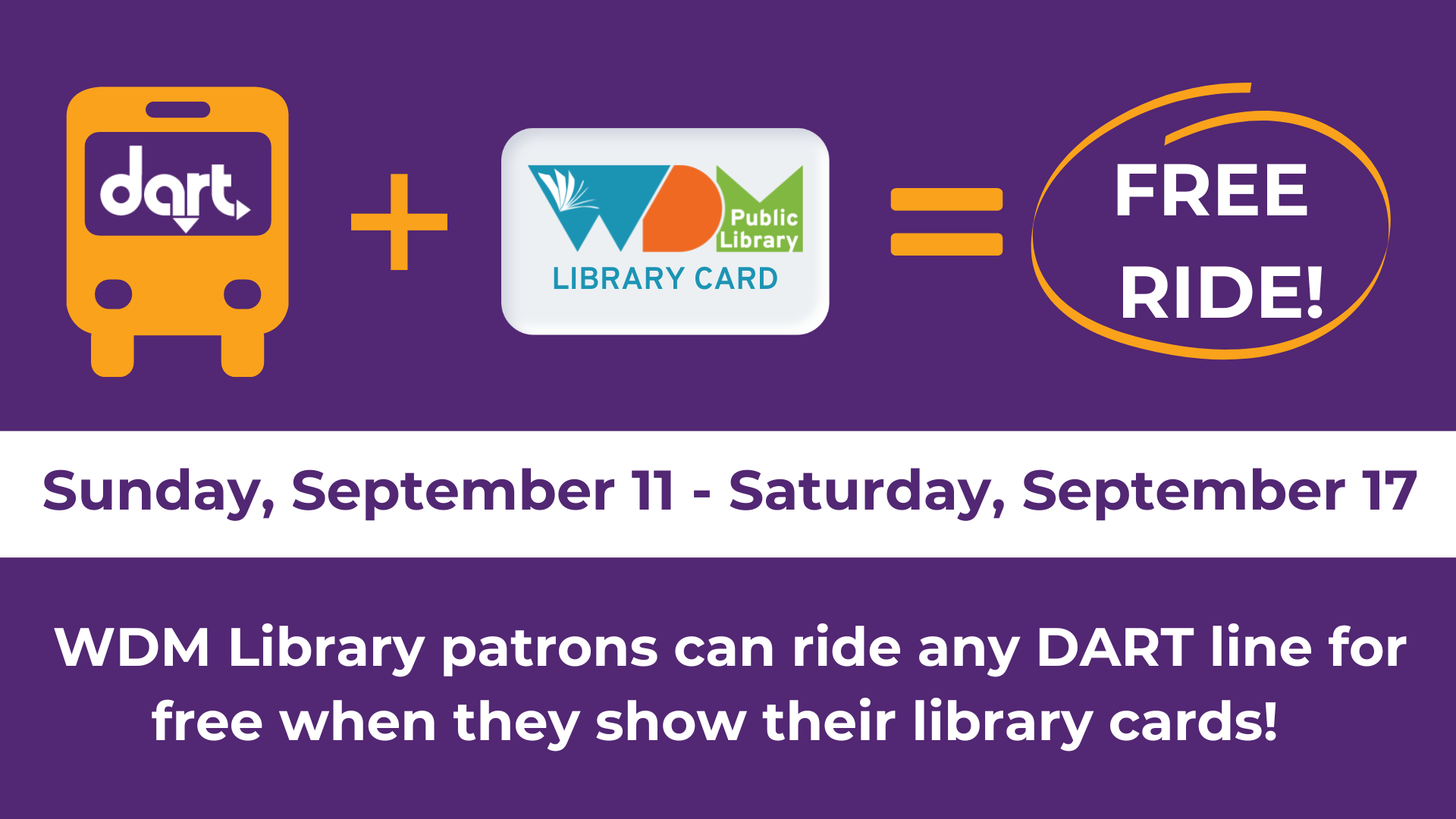 Read and Ride DART Free September 11 17, 2022 West Des Moines
